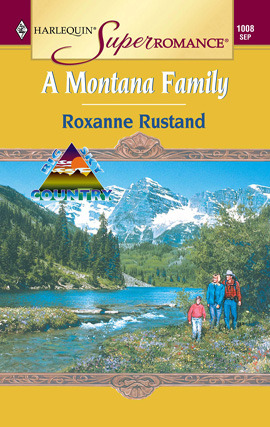Title details for A Montana Family by Roxanne Rustand - Available